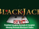 Panduan Langkah Bermain & Langkah Menang Bermain Blackjack Online